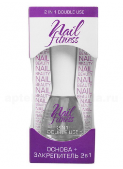 Nail Fitness основа + закрепитель д/ногтей 2в1 15мл /10/ N 1